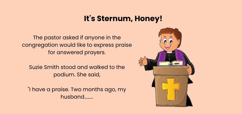 It’s Sternum, Honey!